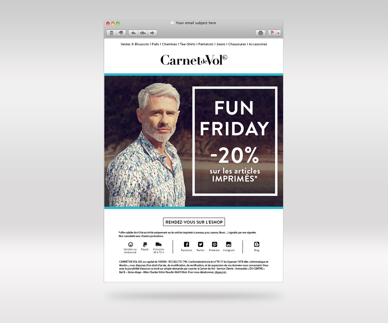 Webdesign - Direction artistique Année : 2017 / Type : Stage agence Base Sud / Logiciels : Photoshop Réalisation des emails web et mag pour l'opération Fun Friday pour "Carnet de vol". "Carnet de vol" est une marque de vêtement nationale pour hommes, ayant des boutiques physiques dans toute la France.